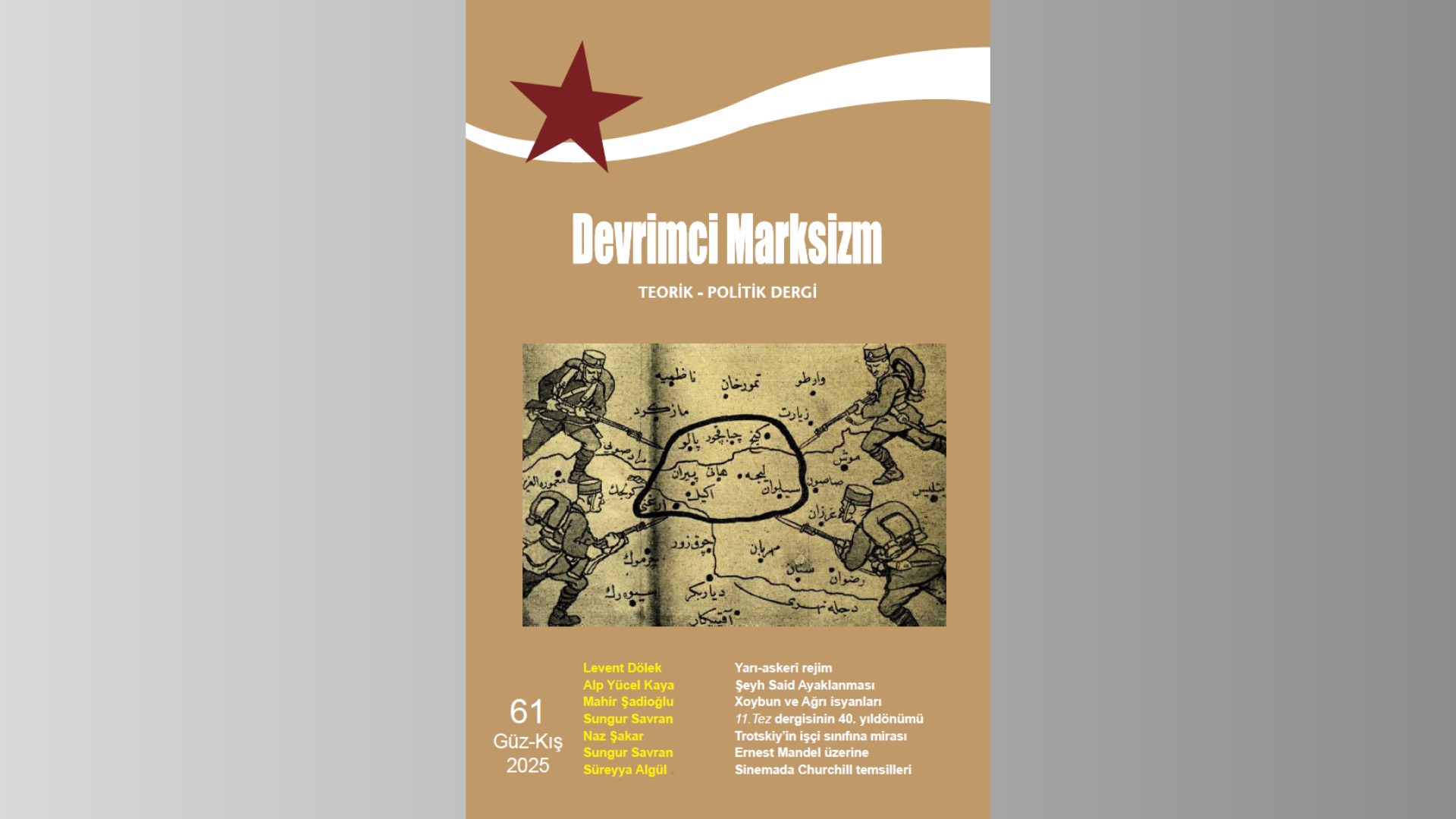 Devrimci Marksizm’in yeni sayısı hem güncele hem tarihe dokunan analizlerle okurlarının karşısında!