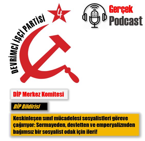 DIP MK Bildirisi Şubat 2022 Podcast