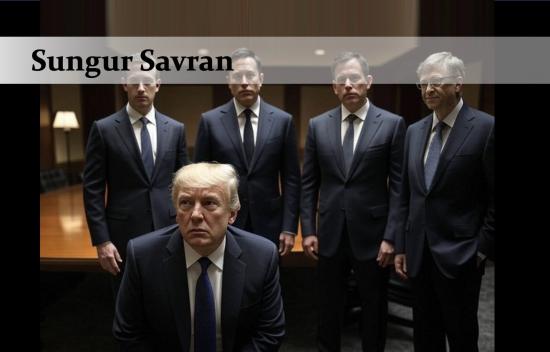 sungur savran trump silicon valley