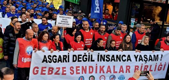 Sefalet dayatmasına karşı Gebze Sendikalar Birliği sokağa indi: Asgari değil insanca yaşam!