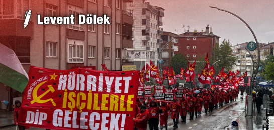 1 Mayıs’ı hangi irade kazanacak? Çuvaldızı istibdada iğneyi kendimize batıralım
