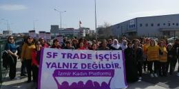 İzmir’de 8 Mart coşkusu SF Trade işçisine ziyaretle başladı