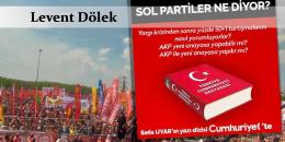 levent dölek sosyalist solda menşevikleşme