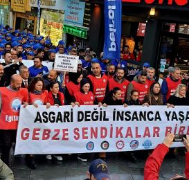 Sefalet dayatmasına karşı Gebze Sendikalar Birliği sokağa indi: Asgari değil insanca yaşam!