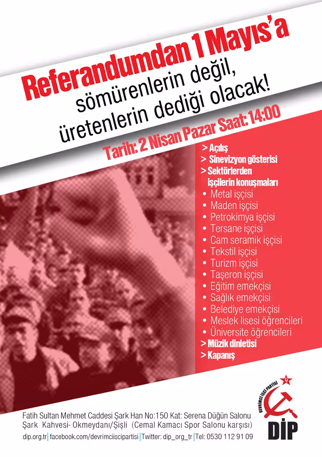 Referandumdan 1 Mayıs'a; sömürenlerin değil, üretenlerin dediği olacak! kapağı