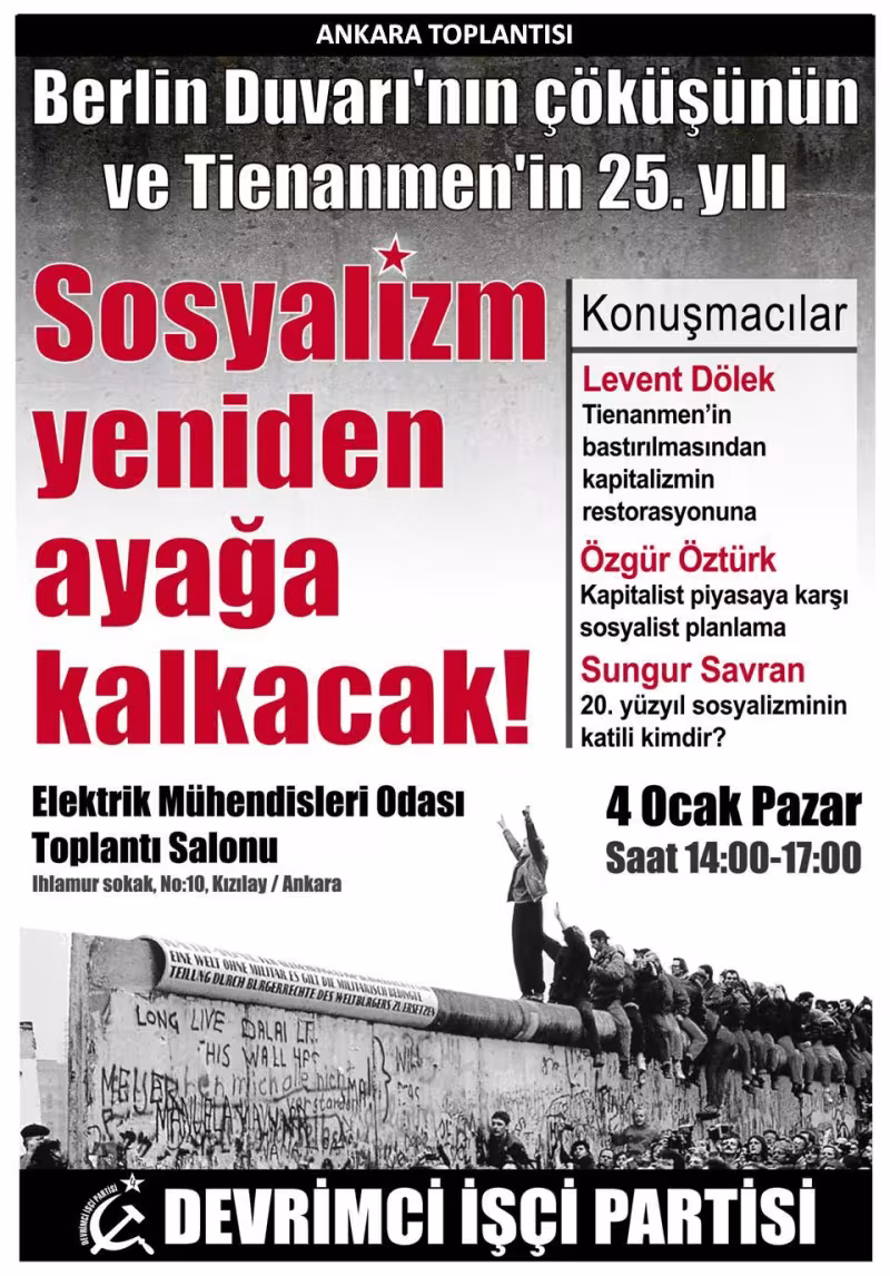 Konferans: Berlin Duvarı'nın çöküşünün ve Tienanmen'in 25. yılı "Sosyalizm yeniden ayağa kalkacak!" kapağı