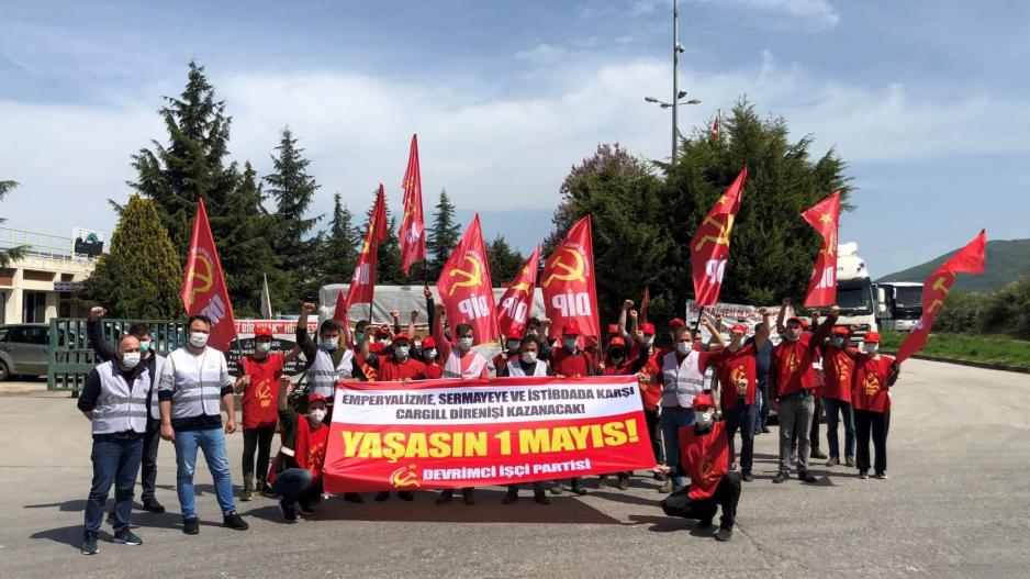 Cargill’de erken 1 Mayıs kutlaması: Yaşasın işçilerin ekmek ve hürriyet mücadelesi! Yaşasın 1 Mayıs!