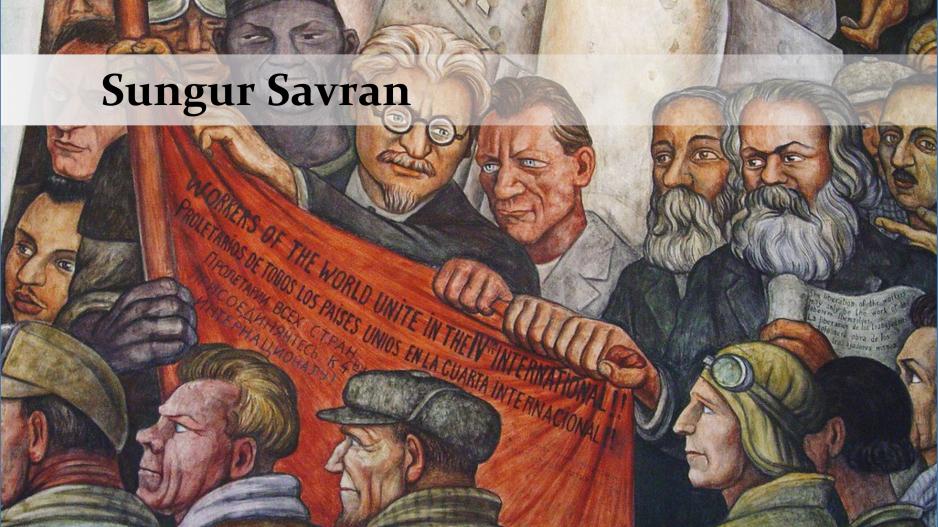 Sungur Savran Trotskiy Sungur Savran Trotskiy