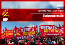 DİP 7. Kongre Belgeleri (5): Uluslararası mesajlar 