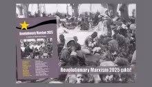 Devrimci Marksizm'in uluslararası sesi Revolutionary Marxism'in 2025 sayısı okurlarla buluştu!