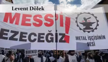 İşçinin tek sorumluluğu evde ekmek bekleyenleredir! Yapacağı fedakârlık sadece iş aş hürriyet içindir! 