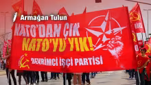 1 Mayıs’tan NATO zirvesine: NATO’dan çık, NATO’yu yık!