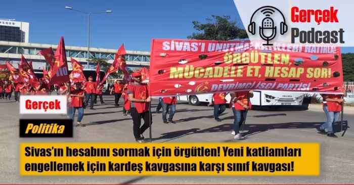 podcast 2 temmuz sivas 2024